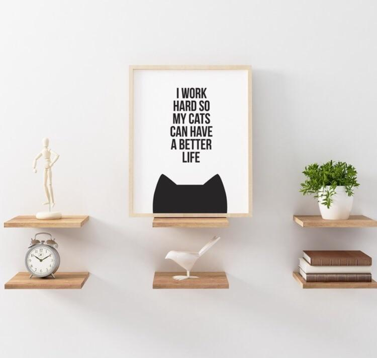 "Cat Poster for a Better Life - Cute Cat Artwork"